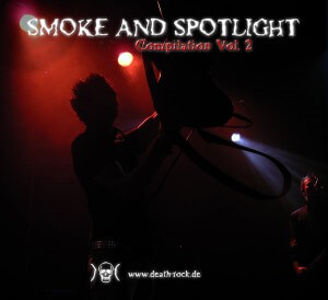 Smoke and Spotlight Vol. 2