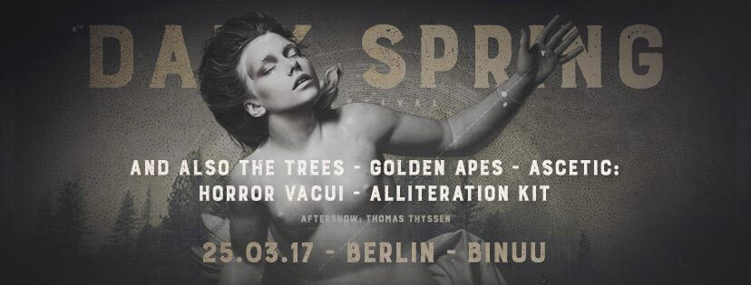 Dark Spring Festival Berlin, 25.03.2017