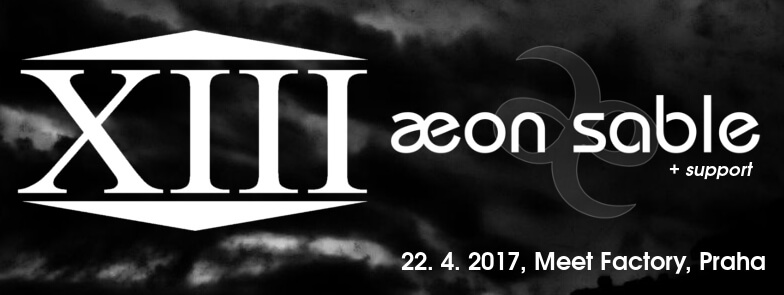 XIII. století, Aeon Sable, La Scaltra + Výsměch? in Prag - 22.04.2017