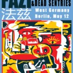 12.05.2017: FAZI / 法兹乐队 & Dead Sentries in Berlin