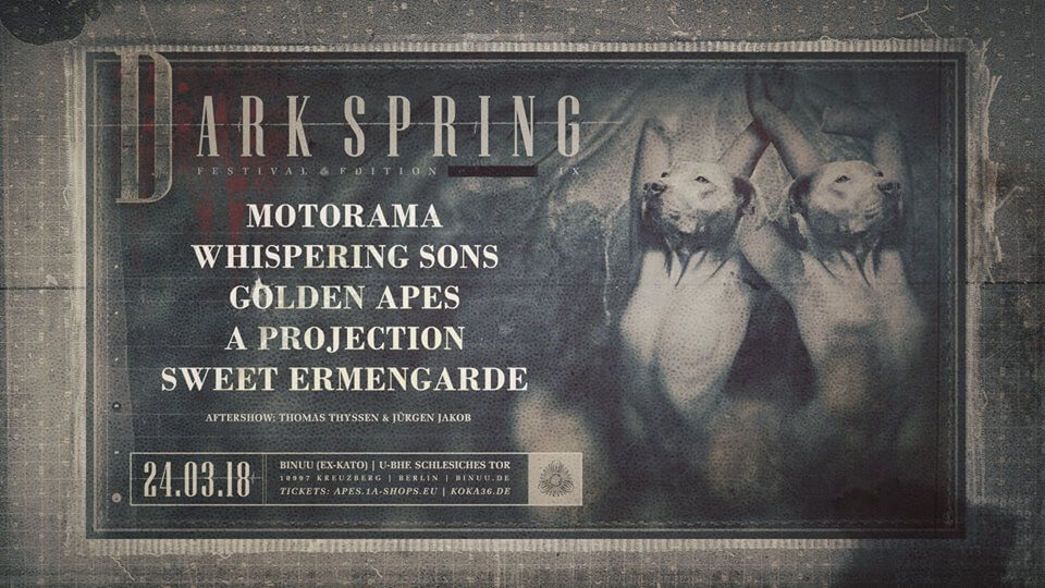 24.03.2018: Dark Spring Festival in Berlin