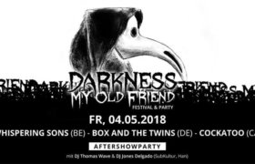 04.05.2018: Darkness My Old Friend Festival in Bielefeld