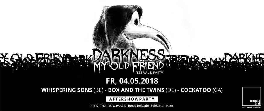 04.05.2018: Darkness My Old Friend Festival in Bielefeld