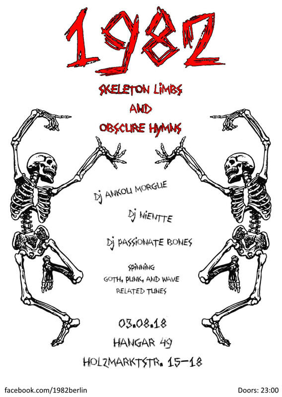 03 August 2018:1982 - Skeleton Limbs and Obscure Hymns I in Berlin
