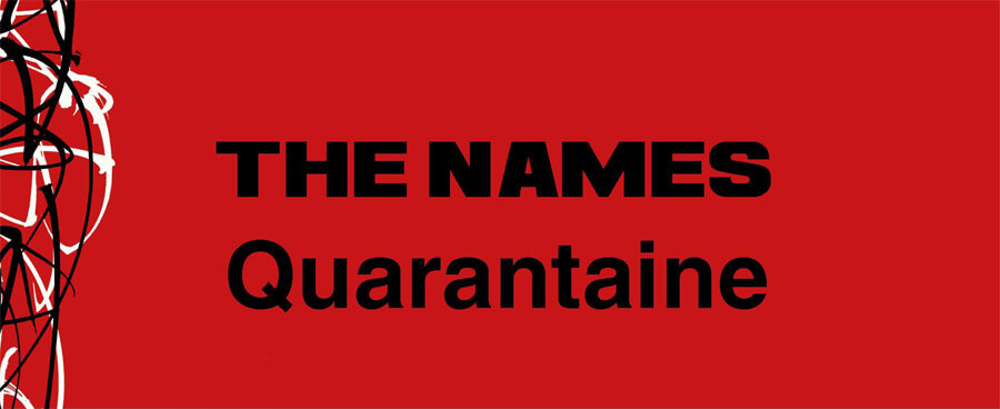 24.11.2018: The Names Quarantaine in Brüssel