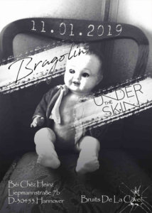 11.01.2019: Bragolin & undertheskin in Hannover