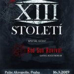 16 March 2019: XII. Století & Red Sun Revival in Prague