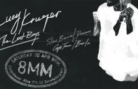 20.04.2019: Lucy Kuger & the Lost Boys in Berlin