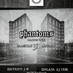 31 August 2019: Phantoms Party in Hannover