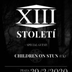 29 February 2020: XIII. Století & Children on Stun in Prague
