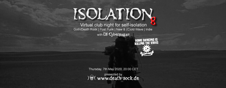 07.05.2020: Isolation #8 Livestream