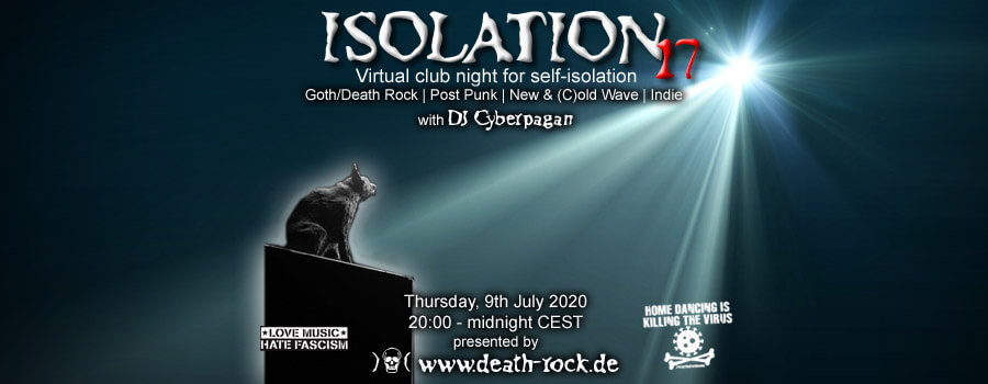 09.07.2020: Isolation #17 Livestream