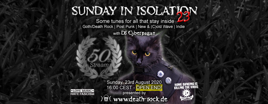 23.08.2020: Sunday in Isolation #23 Livestream