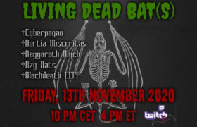 13.11.2020: Living Dead Bat(s) Livestream