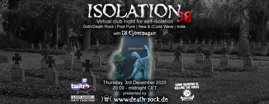 03.12.2020: Isolation #38 Livestream