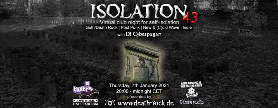 07.01.2021: Isolation #43 Livestream