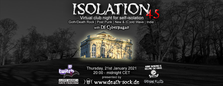 21.01.2021: Isolation #45 Livestream