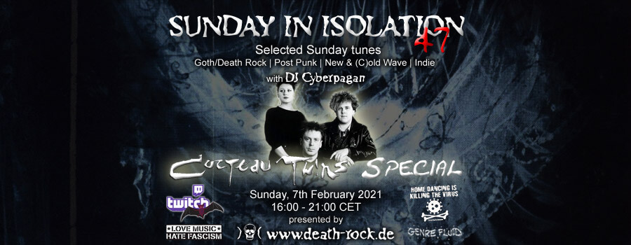 07.02.2021: Sunday in Isolation #47 Livestream