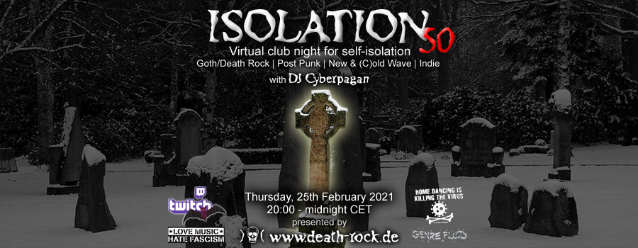 25.02.2021: Isolation #50 Livestream