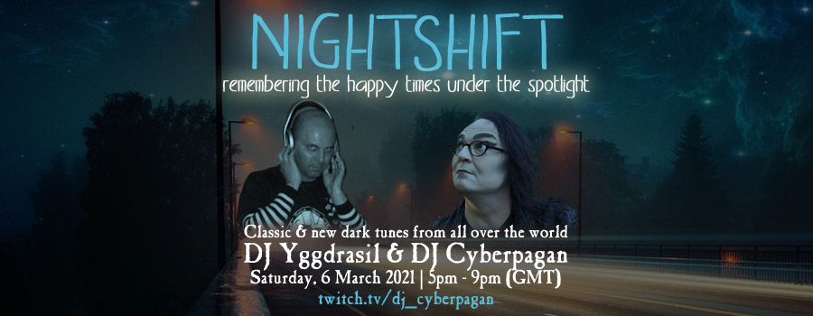 06.03.2021: Nightshift #2 Livestream