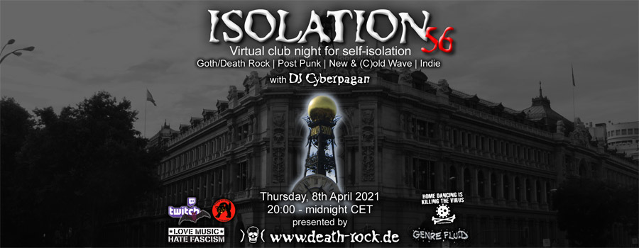 08.04.2021: Isolation #56 Livestream