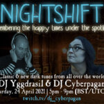 24.04.2021: Nightshift #3 Livestream