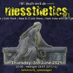 3rd June  2021: messthetics #1 Livestream
