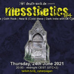 24th June  2021: messthetics #4 Livestream