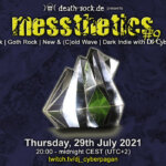 29th July  2021: messthetics #9 Livestream