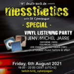 6th August 2021: messthetics special Livestream