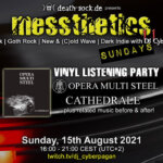 15th August 2021: messthetics sundays 11 Livestream