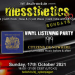 17th October 2021: messthetics sundays 20 Livestream