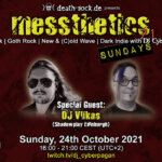 24th October 2021: messthetics sundays 21 Livestream
