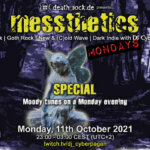 11th October 2021: messthetics mondays special Livestream