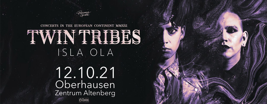 12.10.2021: Twin Tribes & Isla Ola in Oberhausen