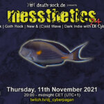 11th November 2021: messthetics 24 Livestream