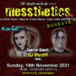 14 November 2021: messthetics sundays 24 Livestream