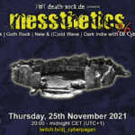 25th November 2021: messthetics 26 Livestream