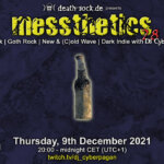 9 December 2021: messthetics 28 Livestream