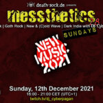 12 December 2021: messthetics sundays 28 Livestream