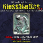 24 December 2021: messthetics 30 Livestream