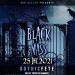 25-26 December 2021: Der Keller Gothic Fete - Black Mass Livestream