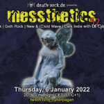 6 January 2022: messthetics 32 Livestream