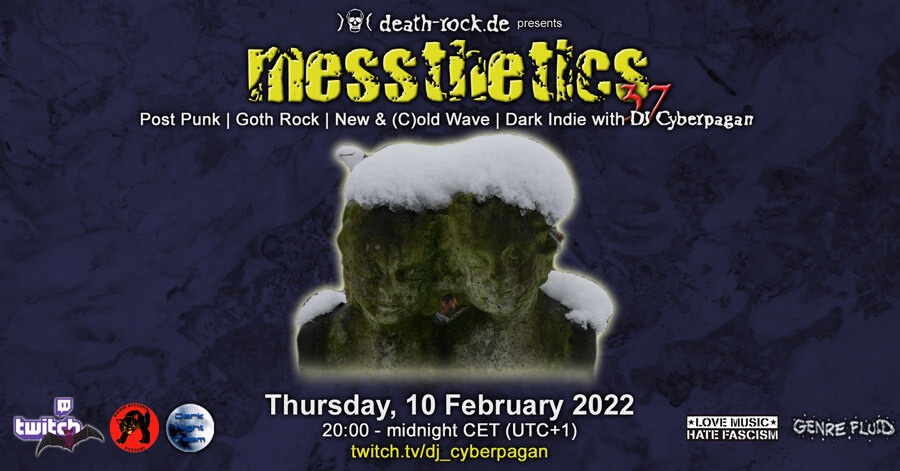 10.02.2022: messthetics 37 Livestream