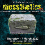 17 March 2022: messthetics 42 Livestream