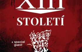05.03.2022: XIII. Století & Bloody Dead and Sexy in Prag