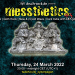 24 March 2022: messthetics 43 Livestream