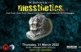 31.03.2022: messthetics 44 Livestream