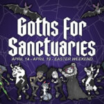 14-19 April 2022: Goths for Sanctuaries Livestream