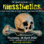 28 April 2022: messthetics 48 Livestream